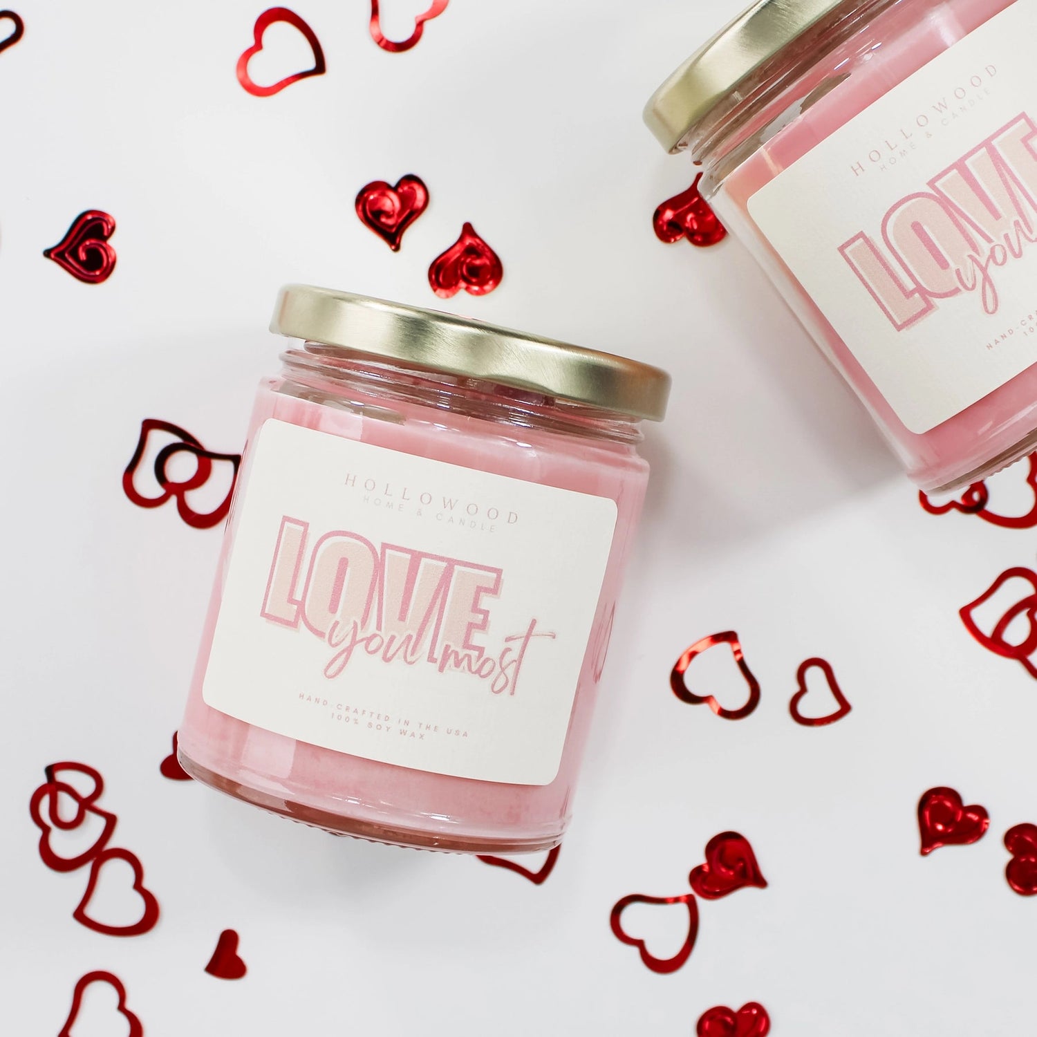Love You Most | Valentine Candle - Legacy Rose TX